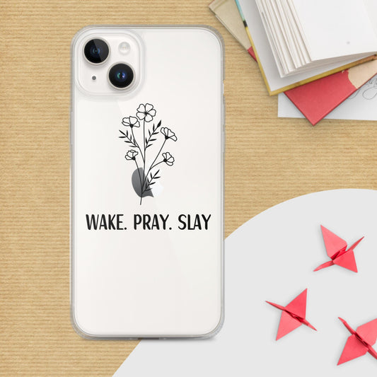 Wake Pray Slay iPhone Case  Inspirational Christian Phone Cover  Motivational Quote Design